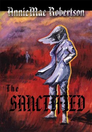Cover of the book The Sanctified by Deke Rivers
