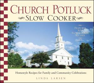 Cover of the book Church Potluck Slow Cooker by Paula Peters