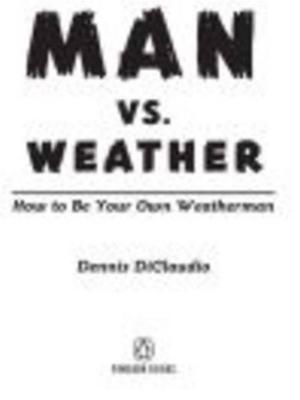 Cover of the book Man vs. Weather by M. A. Lawson
