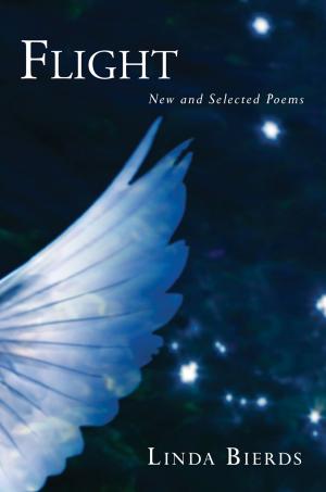 Cover of the book Flight: New and Selected Poems by Bernie Brillstein, David Rensin