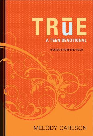 Cover of the book True (Words From the Rock) by Reggie McNeal