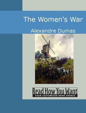 Cover of The Women's War by Alexandre Dumas, ReadHowYouWant