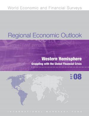 Cover of the book Regional Economic Outlook: Western Hemisphere, October 2008 by International Monetary Fund. European Dept.