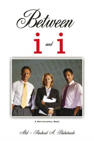 Cover of the book Between I and I by Larry O'Sullivan