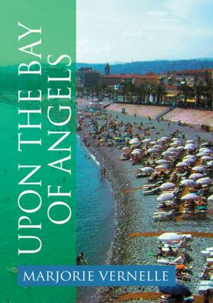 Cover of the book Upon the Bay of Angels by Jane Ingram