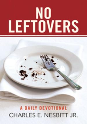 Cover of the book No Leftovers by Delia M. Trujillo