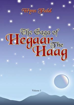 Cover of the book The Saga of Hegaar the Haag by Mike Pierre-Paul