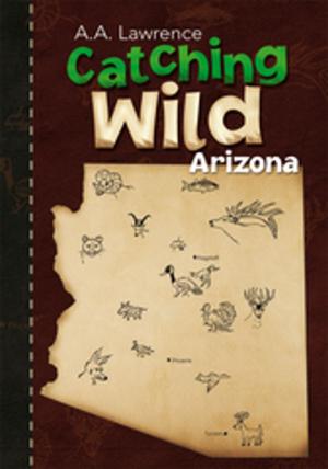 Cover of the book Catching Wild by K.G. Gonzalez
