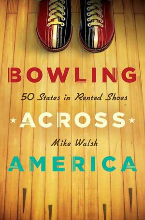 Book cover of Bowling Across America