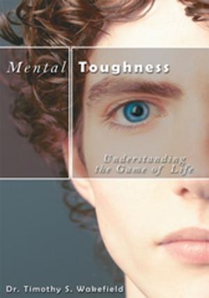 Cover of the book Mental Toughness by Philip Mark Ames