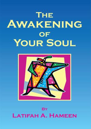 bigCover of the book The Awakening of Your Soul by 