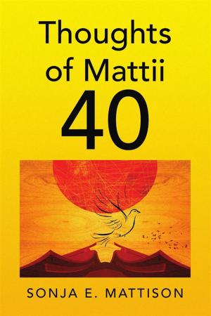 Cover of the book Thoughts of Mattii 40 by Jo Boyd Hines