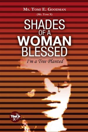Cover of the book Shades of a Woman Blessed by Leslie Herzberger