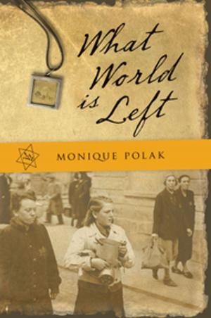 Cover of the book What World is Left by Nelly Kazenbroot