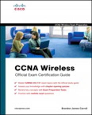 Cover of the book CCNA Wireless Official Exam Certification Guide (CCNA IUWNE 640-721) by Mark Grayson, Kevin Shatzkamer, Scott Wainner