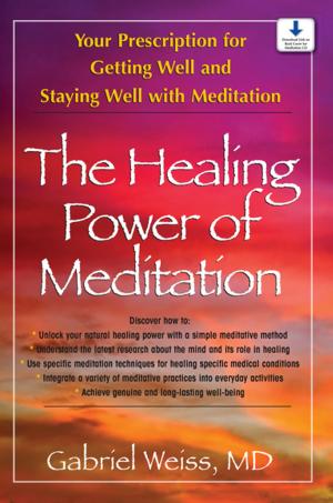 Cover of the book The Healing Power of Meditation by Ian Stewart
