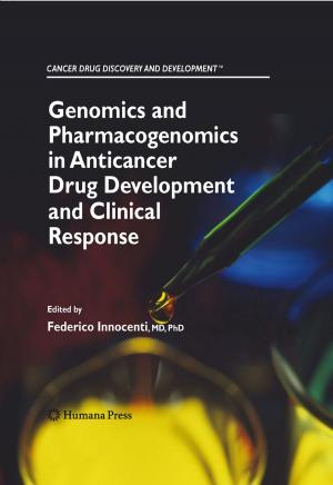 Cover of the book Genomics and Pharmacogenomics in Anticancer Drug Development and Clinical Response by 