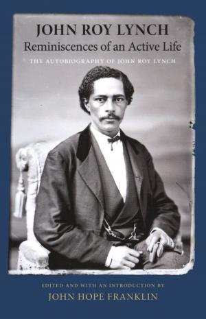 Cover of the book Reminiscences of an Active Life by Timothy B. Smith