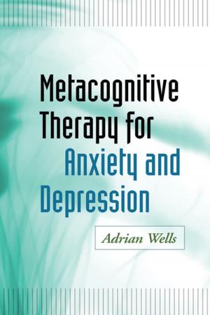 Cover of Metacognitive Therapy for Anxiety and Depression