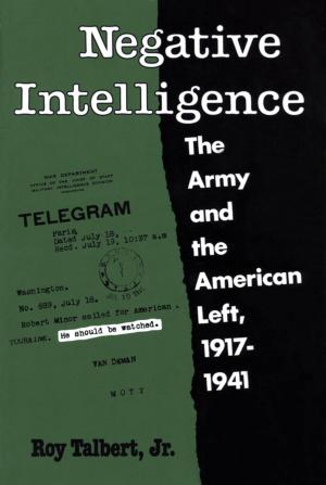 Cover of the book Negative Intelligence by James W. Silver
