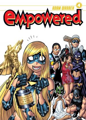 Cover of the book Empowered Volume 4 by Mike Mignola, John Byrne