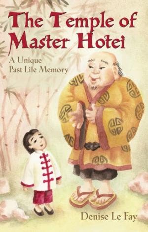 Book cover of The Temple of Master Hotei: A Unique Past Life Memory