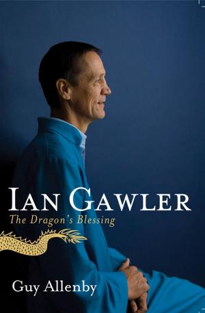Cover of the book Ian Gawler by Blanche d'Alpuget