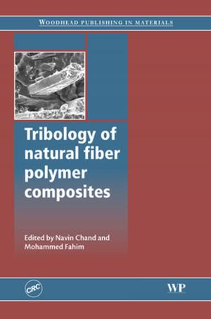 Cover of the book Tribology of Natural Fiber Polymer Composites by Marcelo J.S. de Lemos
