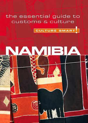 Cover of the book Namibia - Culture Smart! by Charlotte J. DeWitt, Culture Smart!