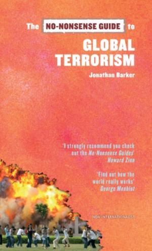 Cover of the book The No-Nonsense Guide to Global Terrorism by Barry Baker