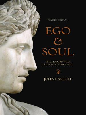 Cover of the book Ego and Soul by Tony Kevin