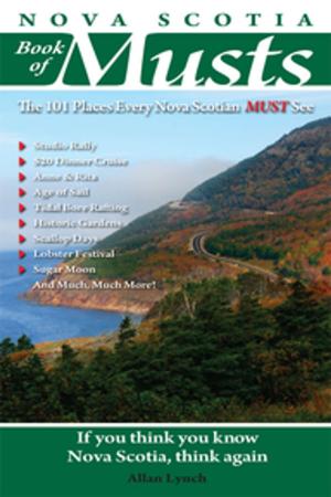 Cover of the book Nova Scotia Book of Musts by Vernon Oickle