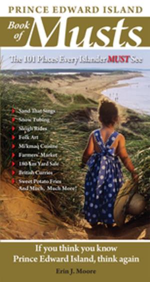 bigCover of the book Prince Edward Island Book of Musts by 