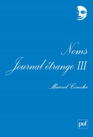 Cover of the book Noms. Journal étrange III by Jean-François Sirinelli