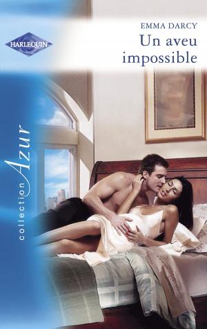 Cover of the book Un aveu impossible (Harlequin Azur) by Louise Manet