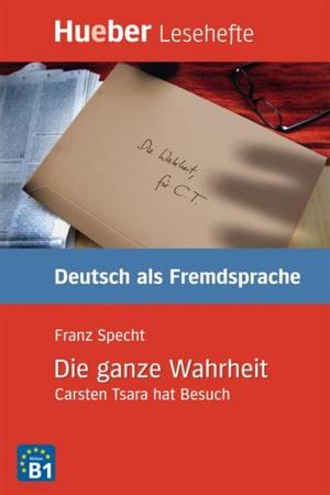 Cover of the book Die ganze Wahrheit by Urs Luger