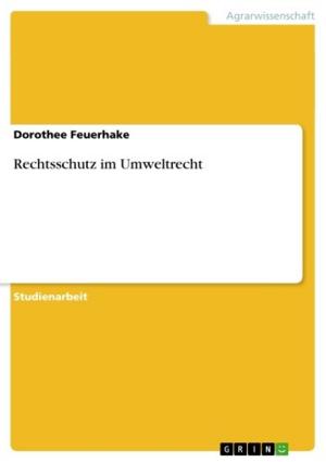 Cover of the book Rechtsschutz im Umweltrecht by Alexandra Samoleit