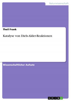 Cover of the book Katalyse von Diels-Alder-Reaktionen by Gerrit Manuel Bulgrin