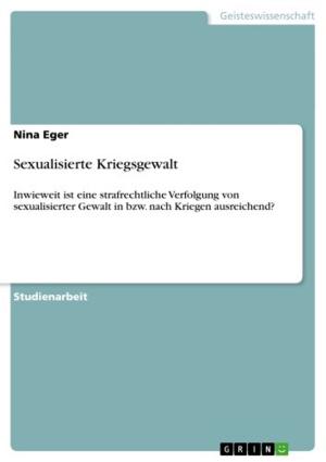 Cover of the book Sexualisierte Kriegsgewalt by Elisabeth Eidner