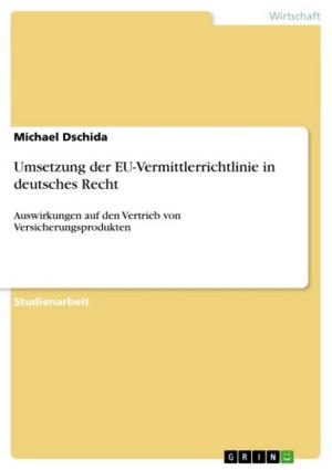 Cover of the book Umsetzung der EU-Vermittlerrichtlinie in deutsches Recht by Manuel Berg