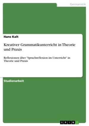 Cover of the book Kreativer Grammatikunterricht in Theorie und Praxis by Anonym