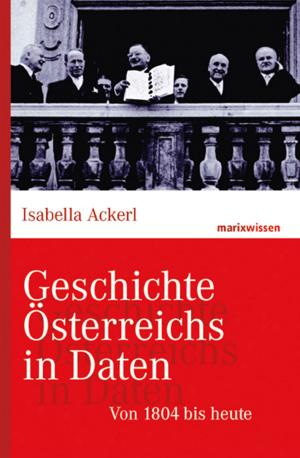 Cover of the book Geschichte Österreichs in Daten by Mahncke, Jochen