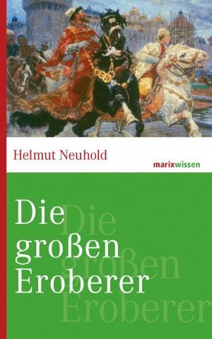 Cover of the book Die großen Eroberer by Plinius, Manuel Vogel, Georg Christoph Wittstein