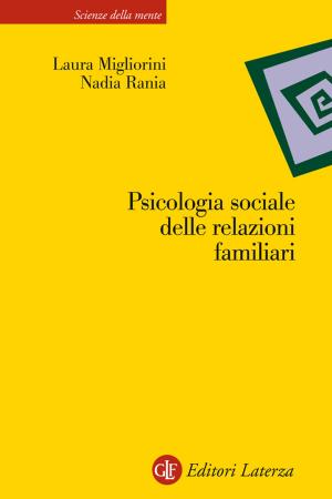 Cover of the book Psicologia sociale delle relazioni familiari by Vincenzo Ferrari