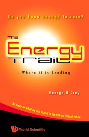 Cover of the book The Energy Trail — Where It is Leading by Peter J Drake