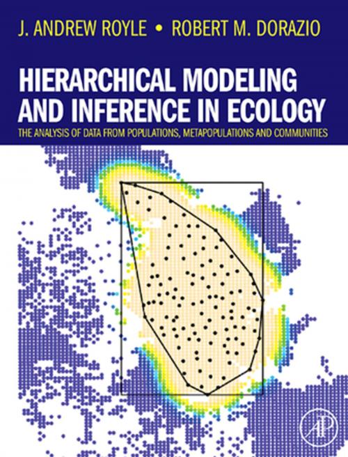 Cover of the book Hierarchical Modeling and Inference in Ecology by J. Andrew Royle, Robert M. Dorazio, Elsevier Science