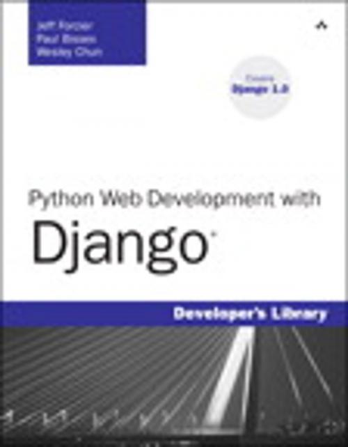 Cover of the book Python Web Development with Django by Jeff Forcier, Paul Bissex, Wesley Chun, Pearson Education