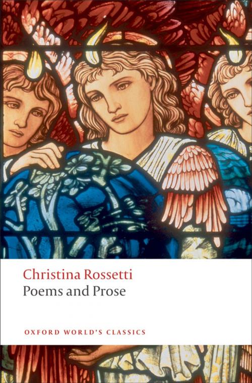 Cover of the book Poems and Prose by Christina Rossetti, OUP Oxford