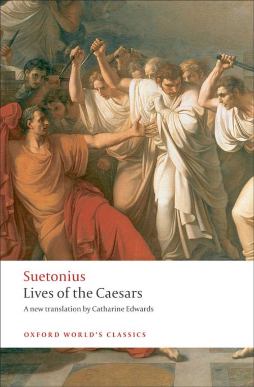 Cover of the book Lives of the Caesars by Catharine Edwards, OUP Oxford