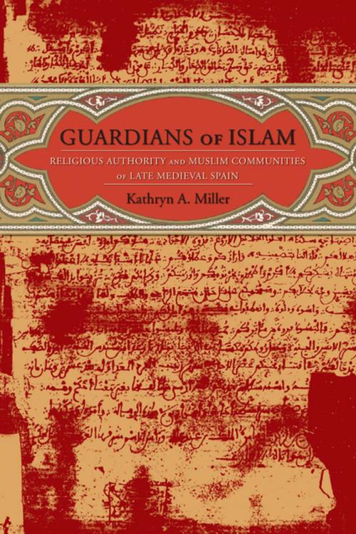 Cover of the book Guardians of Islam by Kathryn Miller, Columbia University Press